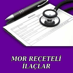 Mor Reçeteli İlaçlar Mor Reçeteli İlaçlar